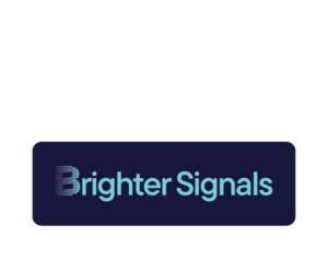 brighter signals
